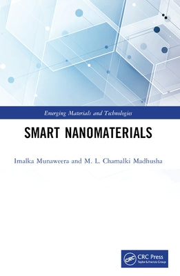 Smart Nanomaterials by Munaweera, Imalka