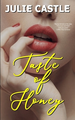 Taste of Honey by Castle, Julie