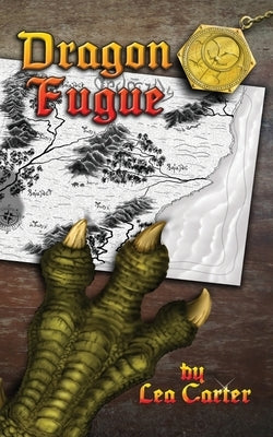 Dragon Fugue by Carter, Lea