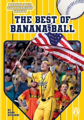 Best of Banana Ball by Riccardi, Noah