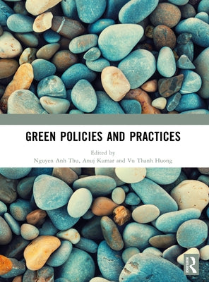 Green Policies and Practices by Thu, Nguyen Anh