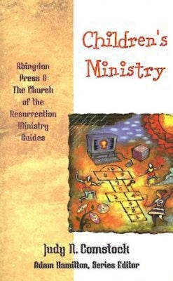 Children's Ministry by Judy N Comstock