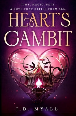 Heart's Gambit by Myall, J. D.