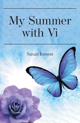 My Summer with Vi by Jonson, Susan