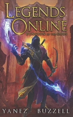 Dungeon of the Gods: A LitRPG Journey by Buzzell, Ross