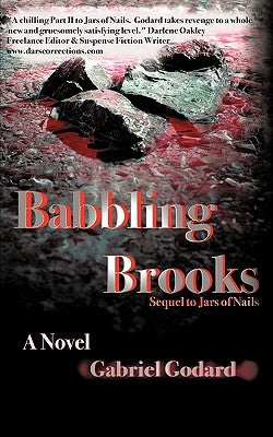 Babbling Brooks: Sequel to Jars of Nails by Godard, Gabriel