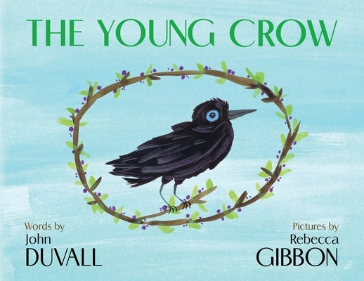 The Young Crow by Duvall, John