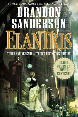 Elantris by Sanderson, Brandon