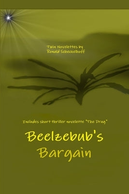 Beelzebub's Bargain by Scheckelhoff, Ronald