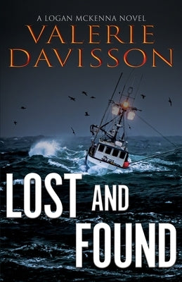 Lost and Found: A Logan McKenna Mystery Book 9 by Davisson, Valerie