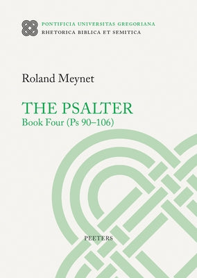 The Psalter. Book Four (PS 90-106) by Peeters Publishers
