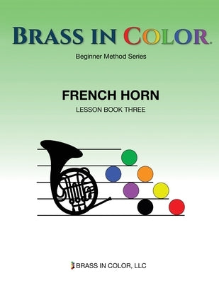 Brass in Color: French Horn Book 3 by Burdette, Sean