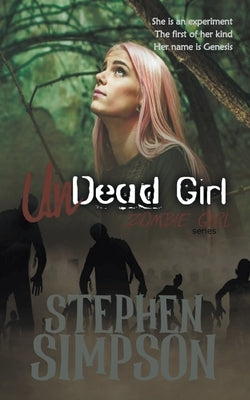 Undead Girl by Simpson, Stephen