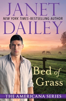 Bed of Grass by Dailey, Janet