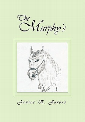 The Murphy's by Jarosz, Janice K.