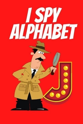 I spy alphabet by Leonzio