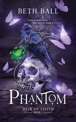 Phantom by Ball, Beth