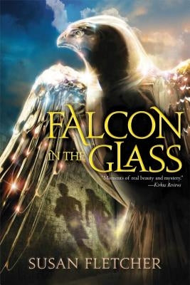 Falcon in the Glass by Fletcher, Susan