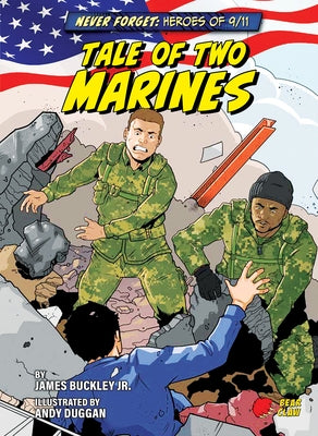 Tale of Two Marines by Buckley James Jr.