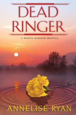 Dead Ringer by Ryan, Annelise