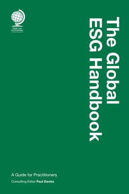 The Global Esg Handbook: A Guide for Practitioners by Davies, Paul