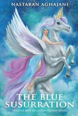 The Blue Susurration by Aghajani, Nastaran