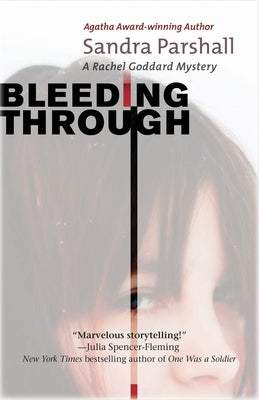 Bleeding Through by Parshall, Sandra