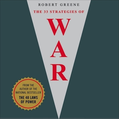 The 33 Strategies of War by Greene, Robert