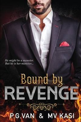 Bound by Revenge: Singham Bloodlines Book 1 by P G Van