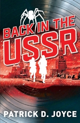 Back in the USSR by Joyce, Patrick D.
