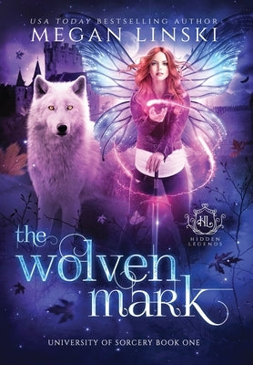 The Wolven Mark by Linski, Megan