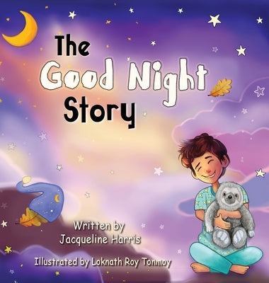 The Good Night Story: A Sleepy Time Breeze by Harris, Jacqueline