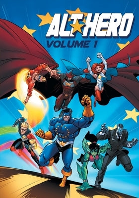 Alt-Hero Volume 1 by Day, Vox