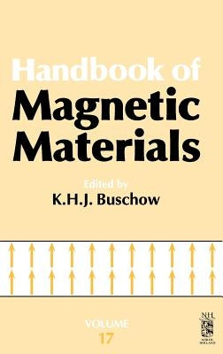 Handbook of Magnetic Materials: Volume 17 by Buschow, K. H. J.