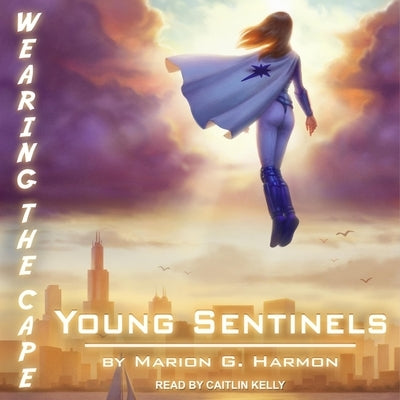 Young Sentinels by Kelly, Caitlin