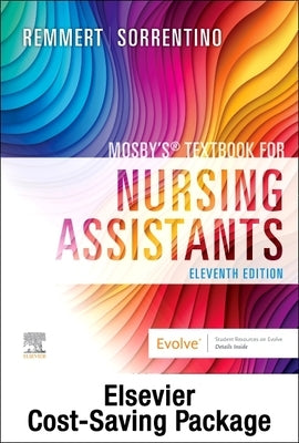 Mosby's Textbook for Nursing Assistants - Textbook and Workbook Package by Remmert, Leighann