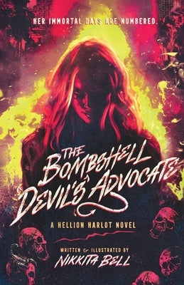The Bombshell Devil's Advocate by Bell, Nikkita