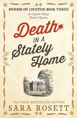 Death in a Stately Home by Rosett, Sara