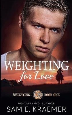 Weighting for Love by Kraemer, Sam E.