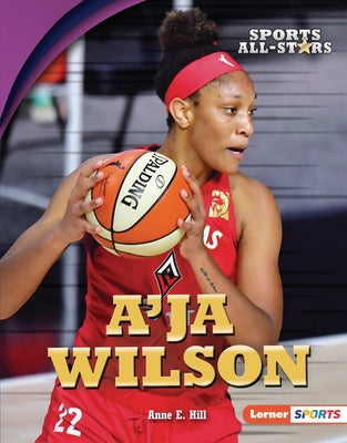 A'Ja Wilson by Hill, Anne E.