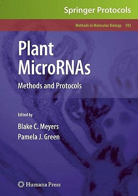 Plant Micrornas: Methods and Protocols by Meyers, Blake C.