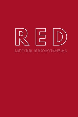 Red Letter Devotional: Volume 1 by Castillo, R. K.