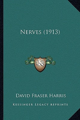 Nerves (1913) by Harris, David Fraser
