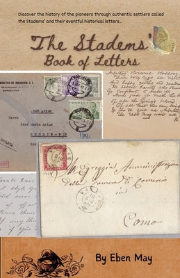 Stadems' Book of Letters by May, Eben
