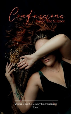 Confessions Inside the Silence by Stephens, Erin