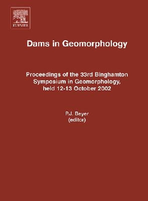 Dams and Geomorphology by Beyer, P. J.