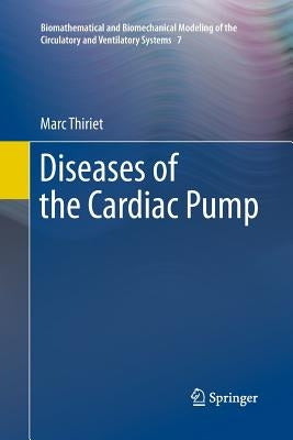 Diseases of the Cardiac Pump by Thiriet, Marc