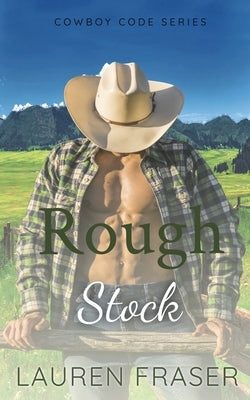 Rough Stock by Fraser, Lauren