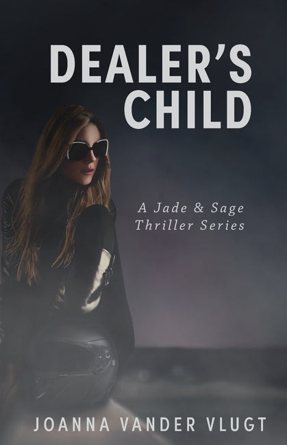 Dealer's Child by Vandervlugt, Joanna