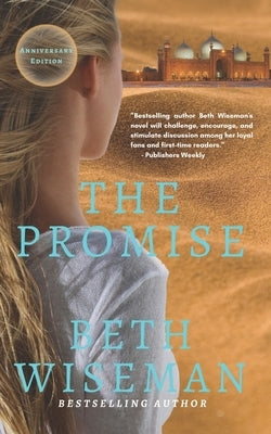 The Promise: Anniversary Edition by Wiseman, Beth
